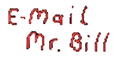 E-mail Mr. Bill